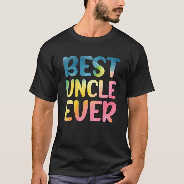 Best Uncle Ever Father's Day Uncle T-Shirt (Front)