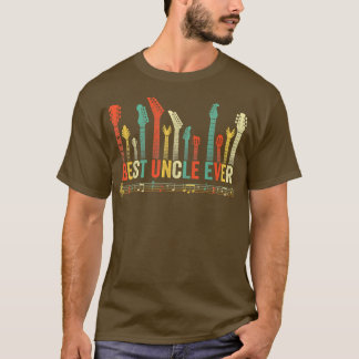 Best Uncle Ever Guitar Lover Funny Guitarist Fathe T-Shirt