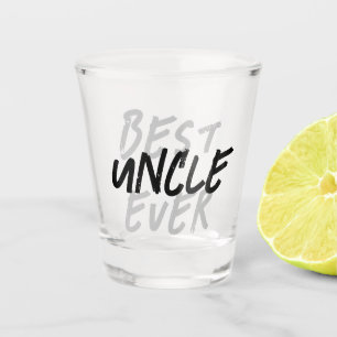 Best Uncle Ever Modern Black and Grey Grunge Shot Glass