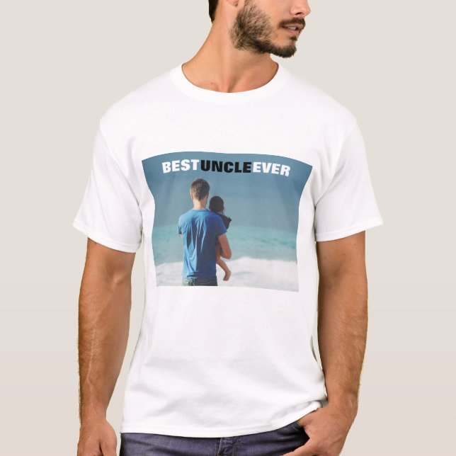 Best UNCLE Ever Photo T-Shirt (Front)