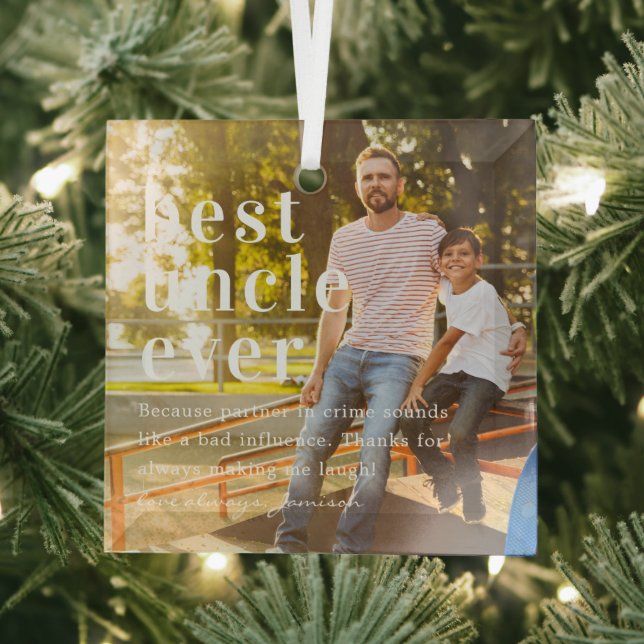 Best Uncle Ever | Quote & Photo Gift  Glass Tree Decoration (Insitu)