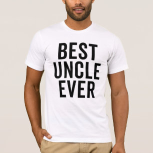 Best Uncle Ever T-Shirt
