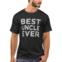 Best Uncle every funny men's shirt