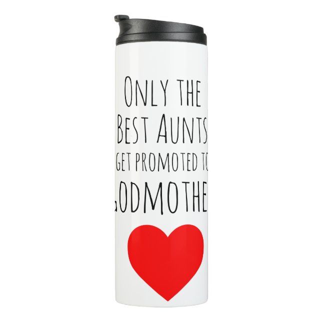best uncles get promoted to godmother thermal tumbler (Rotated Right)