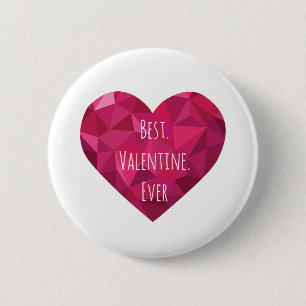 Best Valentine Ever Button