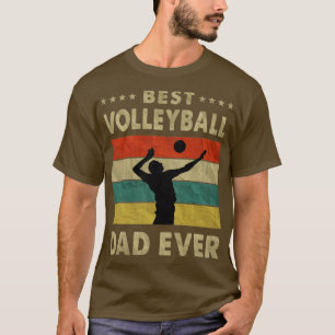 Best Volleyball Dad Ever Vintage Volleyball Father T-Shirt