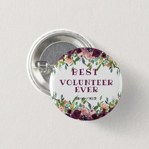 Best volunteer ever great volunteer thank you gift 3 cm round badge