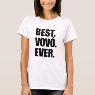 Best Vovo Ever Portuguese Grandma T-Shirt