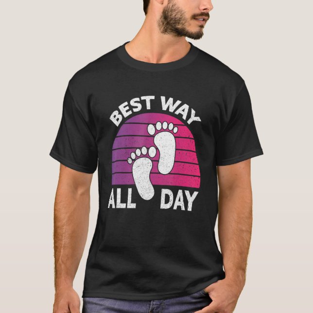 Best Way All Day Nature Earthing Barefoot  Barefoo T-Shirt (Front)