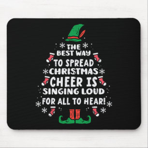 Best Way To Spread Christmas Cheer Fun Xmas Women Mouse Mat