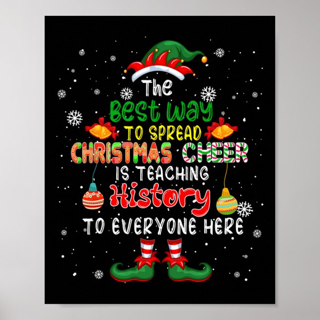 Best Way To Spread Christmas Cheer Is Teaching His Poster (Front)