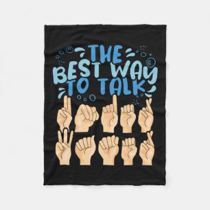 Best Way To Talk Underwater Asl American Sign Lang Fleece Blanket