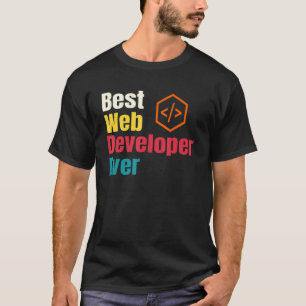 Best Web Developer Website Programmer Coder Comput T-Shirt