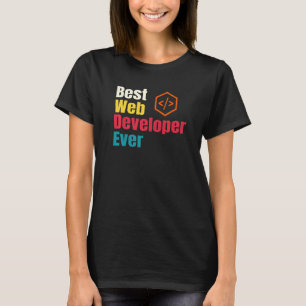 Best Web Developer Website Programmer Coder Comput T-Shirt