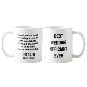 Best wedding Officiant Ever Funny Newlywed Gift Coffee Mug