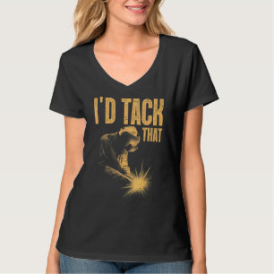 Best Welding Men Women Tack Welder Ironworkers Pip T-Shirt