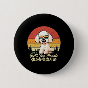 Best White Toy Poodle Dad Ever Vintage Dog Fathers 6 Cm Round Badge