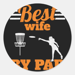 Best Wife By Par Golfing Frisbee Golfer Women Disc Classic Round Sticker