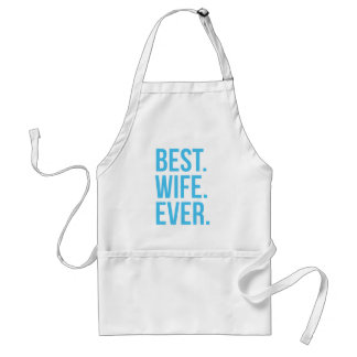 Best Wife Ever Modern Blue Text Standard Apron