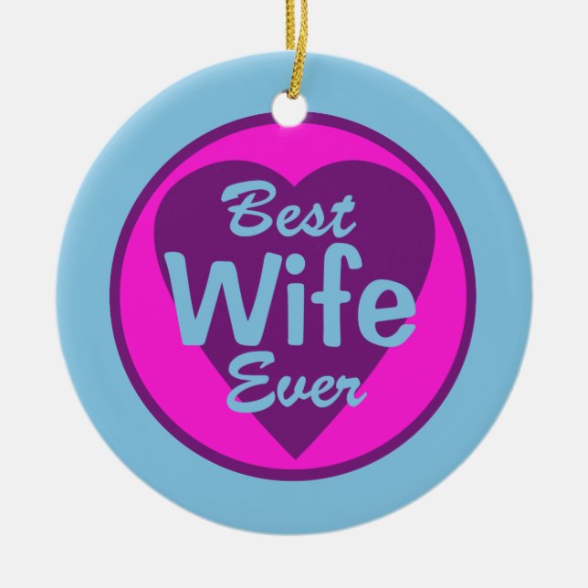 Best Wife Ever Personalised Ornament (Front)