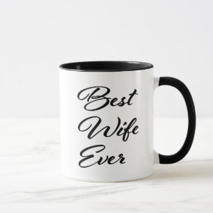Best Wife Ever women's coffee mug