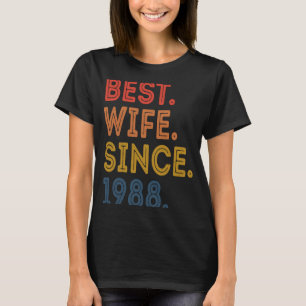 Best wife Since 1988 Vintage 33rd Wedding Annivers T-Shirt