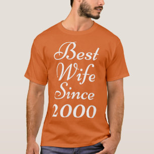 Best Wife Since 2000 Wedding Anniversary Bride Mar T-Shirt