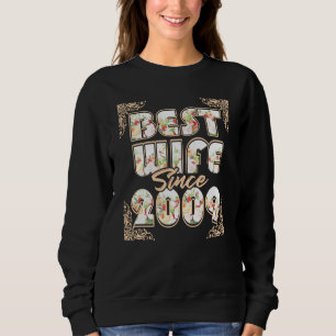 Best Wife Since 2009 11st Wedding Anniversary 11 Y Sweatshirt