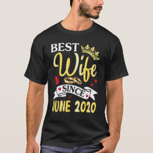 Best Wife Since June 2020 Happy Married Anniversar T-Shirt