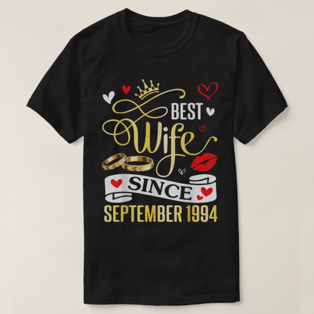 Best Wife Since September 1994 Happy Marry 28 Year T-Shirt (Design Front)