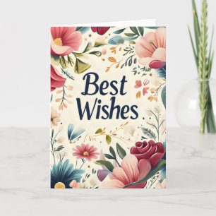 Best Wishes Colourful Flowers Holiday Card