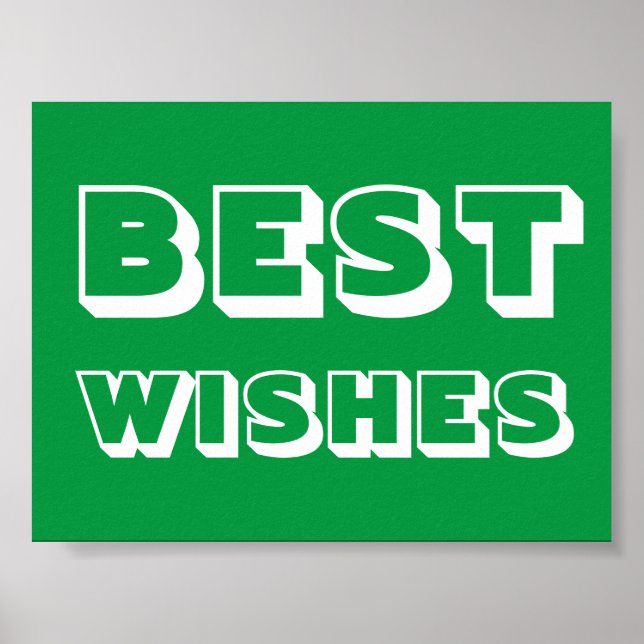 Best Wishes, Good Luck, green white Poster (Front)