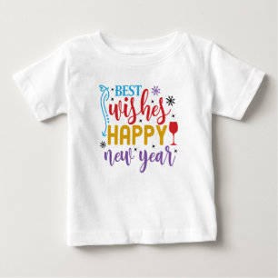 Best Wishes Happy New Year Design-80967 Baby T-Shirt