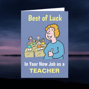 Best Wishes in Your New Job as Teacher Card