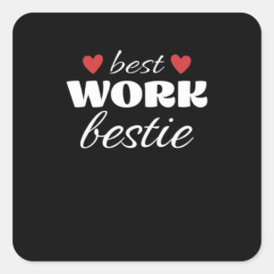 Best Work Bestie Classic Square Sticker