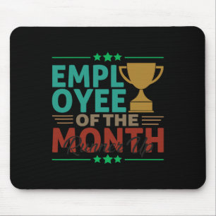 Best Worker Employee Of The Month Runner Up Office Mouse Mat