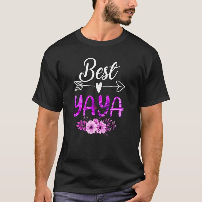 Best Yaya Flower  Best Yaya Ever  Mother's Day T-Shirt (Front)