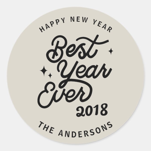 Best year ever new years holiday classic round sticker (Front)