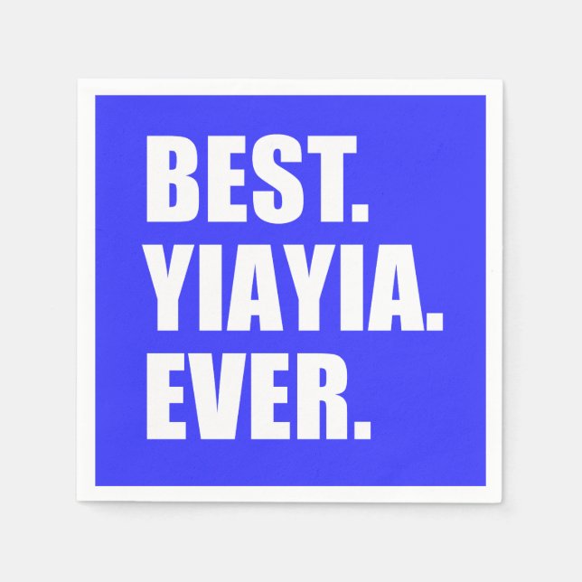 Best YiaYia Ever Greek Grandmother Party Napkin (Front)