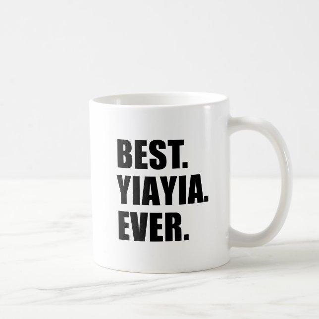 Best YiaYia Ever Mug (Right)