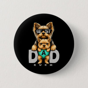 Best Yorkie Dad Cute Yorkshire Terrier Father Dog 6 Cm Round Badge