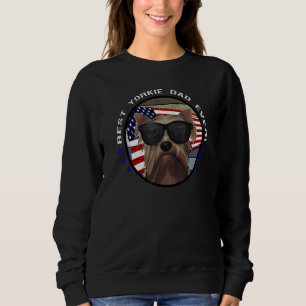 Best Yorkie Dad Ever Proud Yorkshire Terrier Dad Sweatshirt