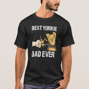 Best Yorkie Yorkshire Terrier Dad Daddy Dog Owner T-Shirt