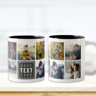 Best "Your Text Here" Ever Custom Photo Mug