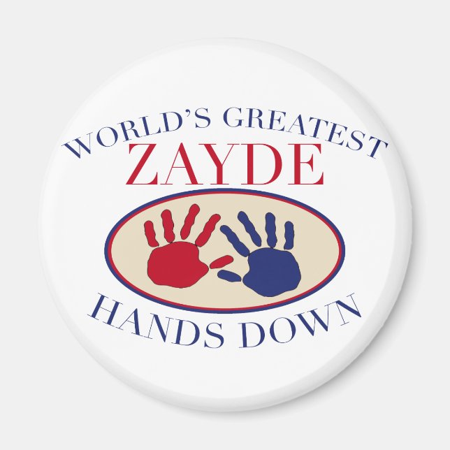 Best Zayde Hands Down Magnet (Front)