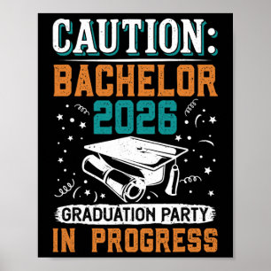 Bestanden Caution Chelor 2026 Graduation Party Gra Poster