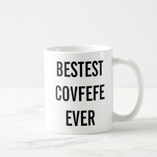 BESTEST COVFEFE EVER | funny coffee mug