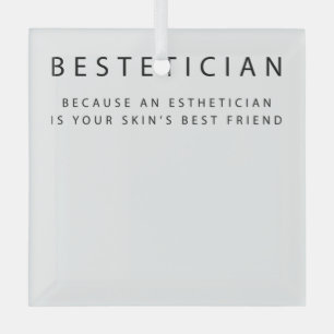 Bestetician Your Skin's Best Friend Skin Glass Tree Decoration
