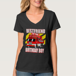 Bestfriend of Birthday Boy Birthday Fire Truck T-Shirt