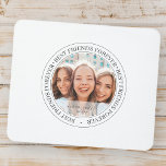 Bestfriends Forever BFF Simple Modern Custom Photo Mouse Mat<br><div class="desc">This simple and classic design is composed of serif typography and add a custom photo. "Best friends Forever" circles the photo of your friends</div>